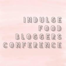 Indulge Food Blogging Conference